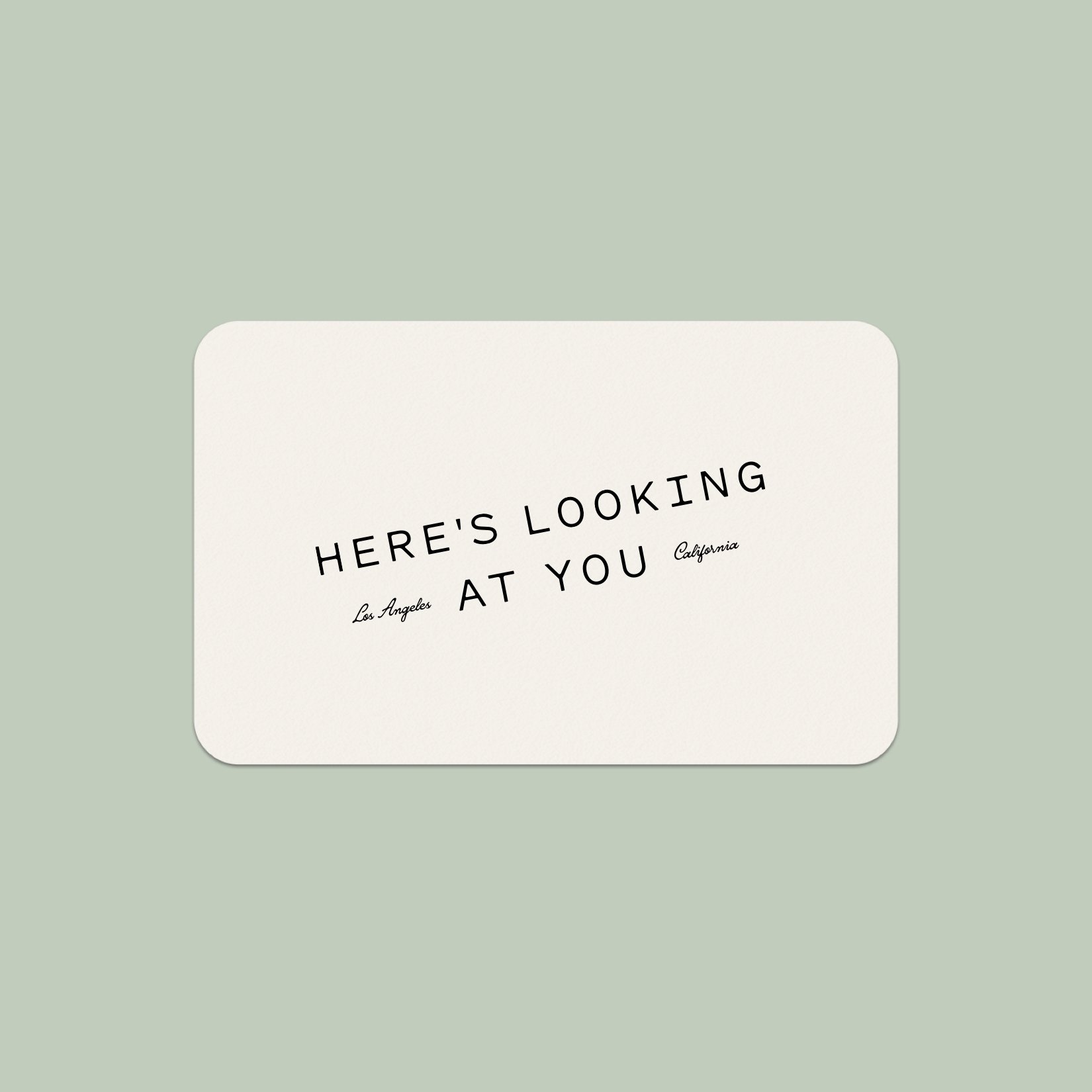 Here's Looking At You Gift Card